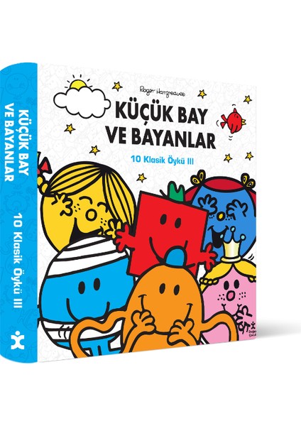 Küçük Bay ve Bayanlar 10 Klasik Öykü 3 (Ciltli) - Roger Hargreaves