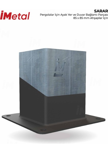 Sarar 85 x 85 mm Ahşaplar Için Ayak Bağlantısı