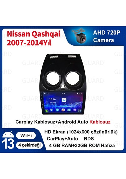 Nissan Qashqai 2007-2014 Yıl Android Sürüm 13 Kablosuz Carplay Navigasyon Multimedya 9 Inç Ekran 4G Ram + 32GB Hafıza Çerçeveli ve arka görüş kameralı