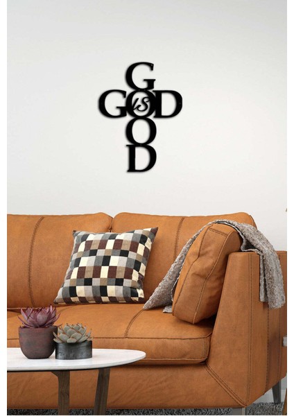 - God Is Good Metal Duvar Tablosu - Ev Dekorasyon - Metal Duvar Yazısı - 38 X 50 - Cm -Siyah - Text-169