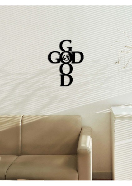 - God Is Good Metal Duvar Tablosu - Ev Dekorasyon - Metal Duvar Yazısı - 38 X 50 - Cm -Siyah - Text-169