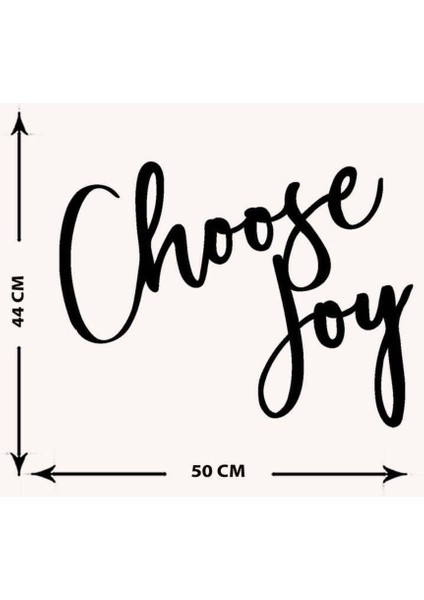 - Choose Joy Yazısı Metal Duvar Tablosu - Ev Dekorasyon - Metal Duvar Yazısı - 50 X 46 - Cm -Siyah - Text-159