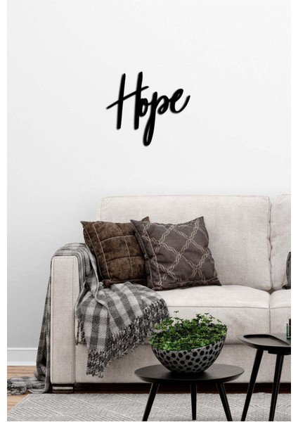 - Hope Yazısı Metal Duvar Tablosu - Ev Dekorasyon - Metal Duvar Yazısı - 50 X 45 - Cm -Siyah - Text-002 fırsatları