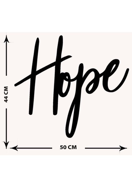 - Hope Yazısı Metal Duvar Tablosu - Ev Dekorasyon - Metal Duvar Yazısı - 50 X 45 - Cm -Siyah - Text-002 indirimleri