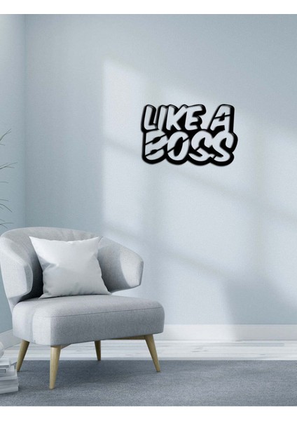 - Like A Boss Yazısı Metal Duvar Tablosu - Ev Dekorasyon - Metal Duvar Yazısı - 60 X 38 - Cm -Siyah - Text-033