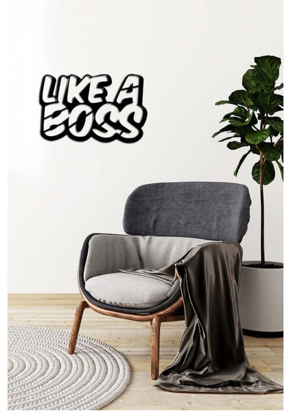 - Like A Boss Yazısı Metal Duvar Tablosu - Ev Dekorasyon - Metal Duvar Yazısı - 60 X 38 - Cm -Siyah - Text-033