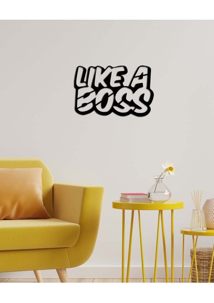 - Like A Boss Yazısı Metal Duvar Tablosu - Ev Dekorasyon - Metal Duvar Yazısı - 60 X 38 - Cm -Siyah - Text-033