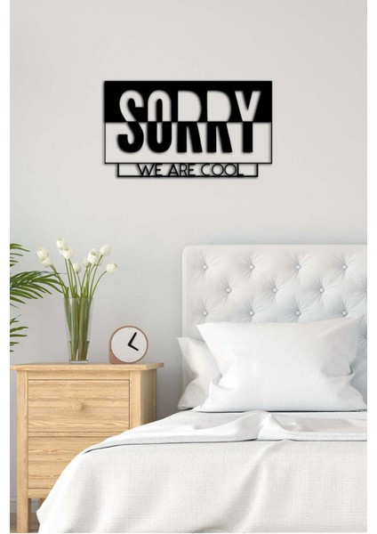 - Sorry We Are Cool Yazısı Metal Duvar Tablosu - Ev Dekorasyon - Metal Duvar Yazısı - 55 X 30 - Cm -Siyah - Text-095