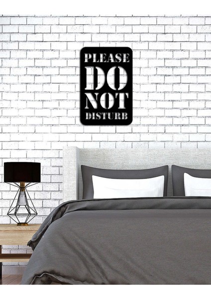 - Please Do Not Disturb Yazısı Metal Duvar Tablosu - Ev Dekorasyon - Metal Duvar Yazısı - 40 X 60 - Cm -Siyah - Text-097