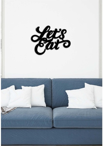 - Let's Eat Yazısı Metal Duvar Tablosu - Ev Dekorasyon - Metal Duvar Yazısı - 50 X 37 - Cm -Siyah - Text-111