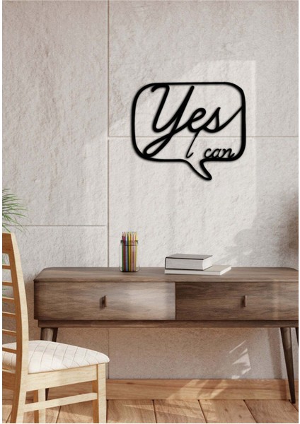 - Yes I Can Yazısı Metal Duvar Tablosu - Ev Dekorasyon - Metal Duvar Yazısı - 50 x 43 - cm -Siyah - TEXT-109