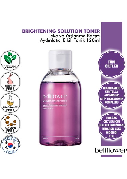 Brightening Solution Toner / Aydınlatıcı Etkili Solüsyon Tonik 120 Ml