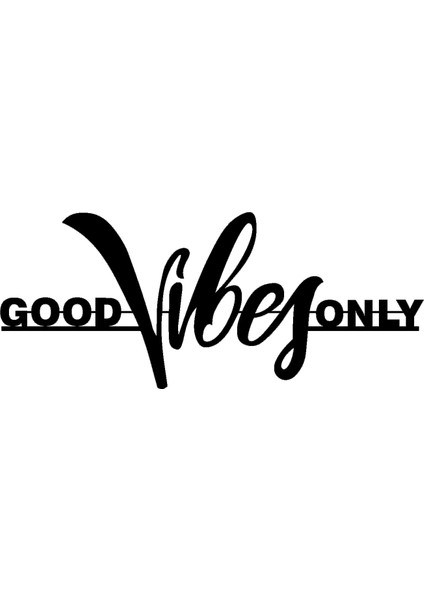 Artroya - Good Vibes Only Yazısı Metal Duvar Tablosu - Ev Dekorasyon - Metal Duvar Yazısı - 60 x 25 - cm -Siyah - TEXT-167