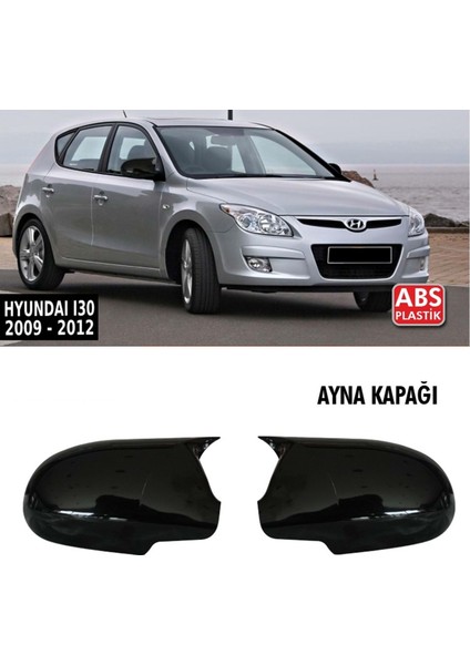 Hyundai I30 Batman Yarasa Ayna Kapağı 2009-2012 Sinyalsiz