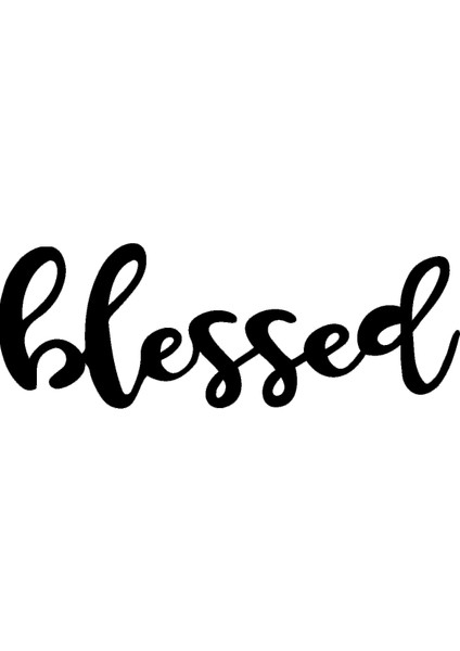Artroya - Blessed Yazısı Metal Duvar Tablosu - Ev Dekorasyon - Metal Duvar Yazısı - 50 x 22 - cm -Siyah - TEXT-157