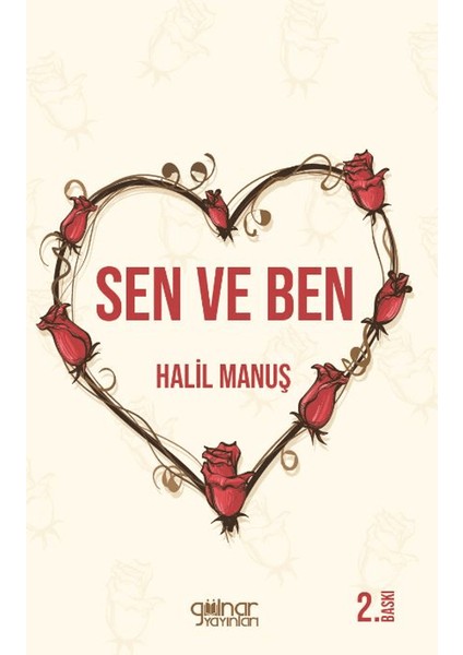 Sen ve Ben - Halil Manuş