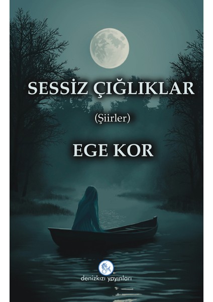 Sessiz Çığlıklar - Ege Kor