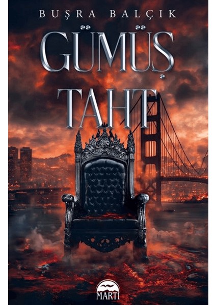 Gümüş Taht - Büşra Balçık