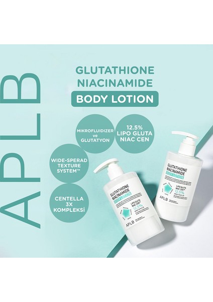 Glutathione Niacinamide Body Lotion - Glutatyon ve Niasinamid İçerikli Vücut Losyonu 300 ml