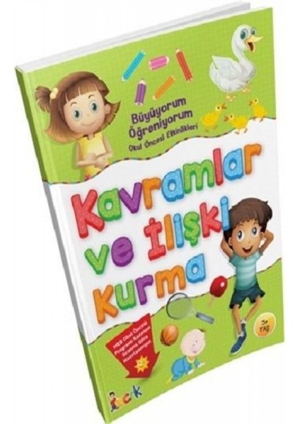 Kavramlar ve Ilişki Kurma / Büyüyorum Öğreniyorum