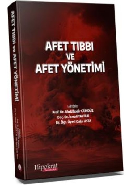 Afet Tıbbı ve Afet Yönetimi