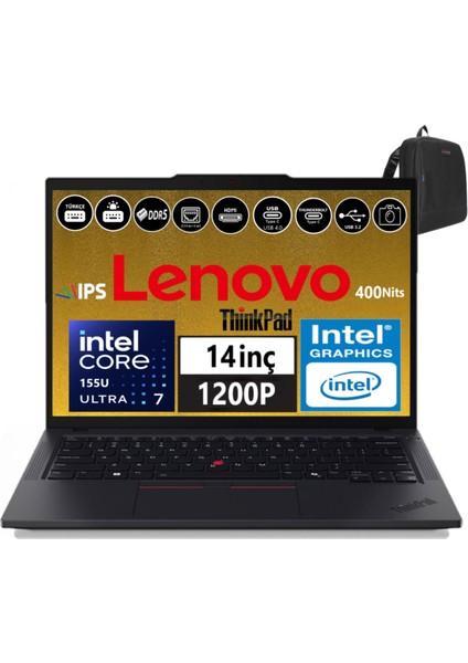 Thinkpad T14 Gen5 Ultra 7 155U 32GB Ddr5 1tb SSD 14" Wuxga 400NİTS IPS Freedos Taşınabilir Bilgisayar W21ML008MTX08+ZETTAÇANTA