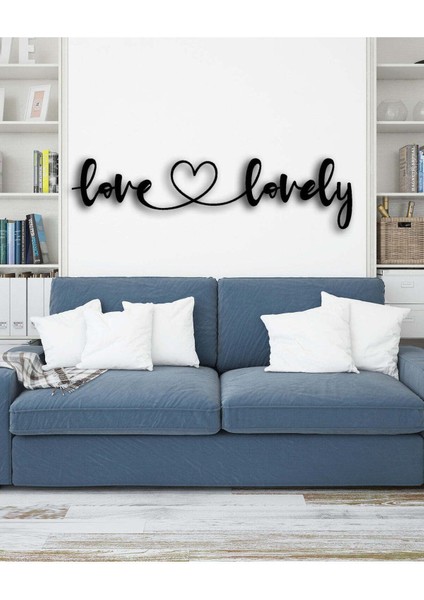 - Love Lovely Metal Tablo, Duvar Dekoru - Sevgi, Sevgili, Aşk Temalı Hediyelik Tablo - 90 x 23 - cm -Siyah - Doğum Günü - Sevgililer Günü - Anneler Günü -LOVE-028