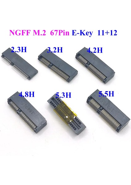M.2 Bağlayıcı 67P E Ngfff Soket SSD Soket E-Key H 10 Adet Karışık
