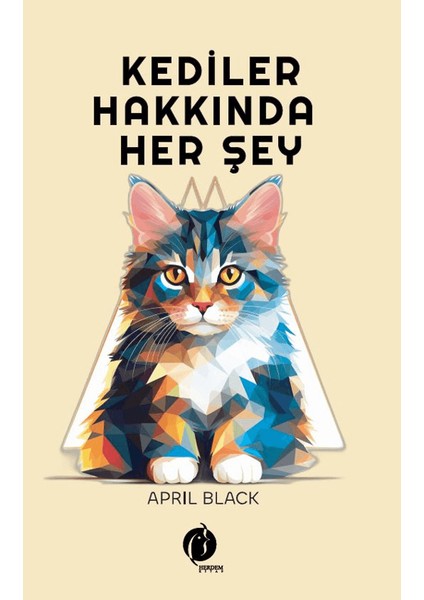Kediler Hakkında Herşey - April Black