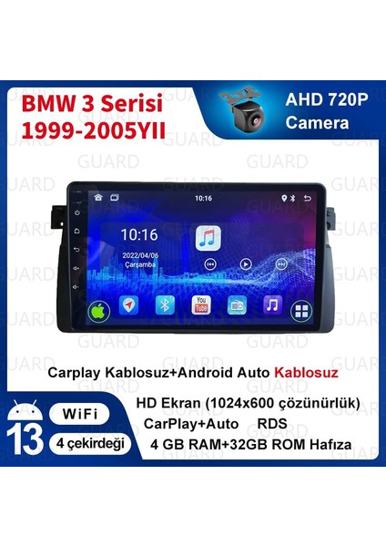 Bmw E46 (1999-2005)Android Sürüm 13 Kablosuz Carplay Navigasyon Multimedya 9 Inç Ekran Navigasyon Cihazı 4G Ram+32GB Hafıza Çerçeve ve arka görüş kamerası ile fiyatları