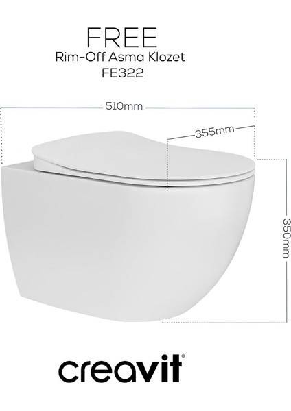 Free Kanalsız Asma Klozet FE322 + Creavit Yavaş Kapak modelleri
