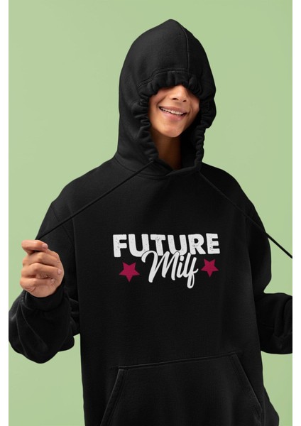 Future Milf Yazılı Kapüşonlu Sweatshirt, Kadın Future Milf Baskılı Hoodie