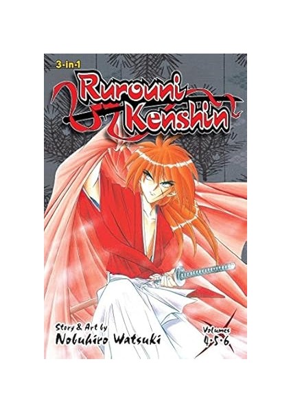 Rurouni Kenshin (3-In-1 Edition), Vol. 2: Includes Vols. 4, 5 & 6 Kağıt Kapak – 4 Mayıs 2017