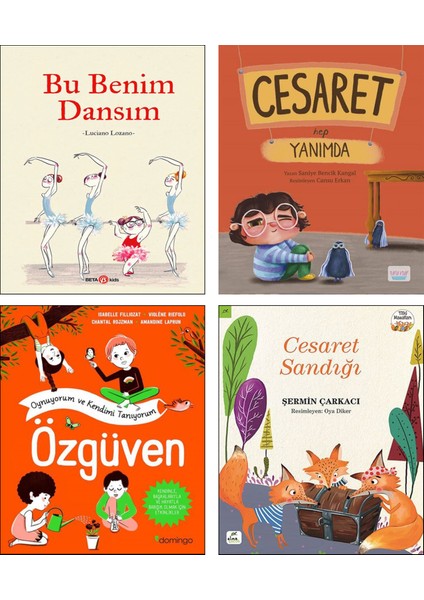 Bu Benim Dansım (Luciano Lozano) + Cesaret Hep Yanımda (Saniye Bencik Kangal) + Oynuyorum ve Kendimi Tanıyorum Özgüven + Cesaret Sandığı / 4 Kitap Set