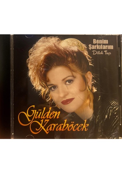 Gülden Karaböcek – Benim Şarkılarım - Dilektaşı CD