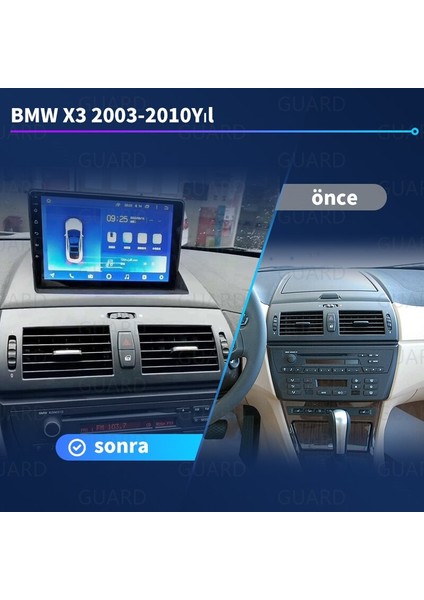 Bmw X3（2003-2010）ANDROID Sürüm 13 Kablosuz Carplay Navigasyon Multimedya 9 Inç Ekran Navigasyon Cihazı 4G Ram + 64GB Hafıza Çerçeve ve arka görüş kamerası ile