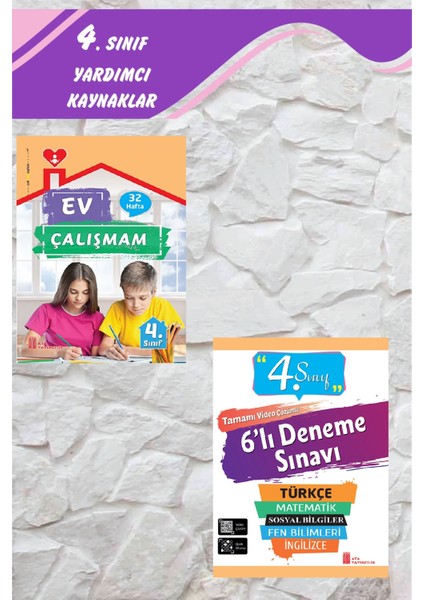 4.sınıf Evde Tekrar Çalışmaları (Ev Çalışmam+6 Lı Deneme)
