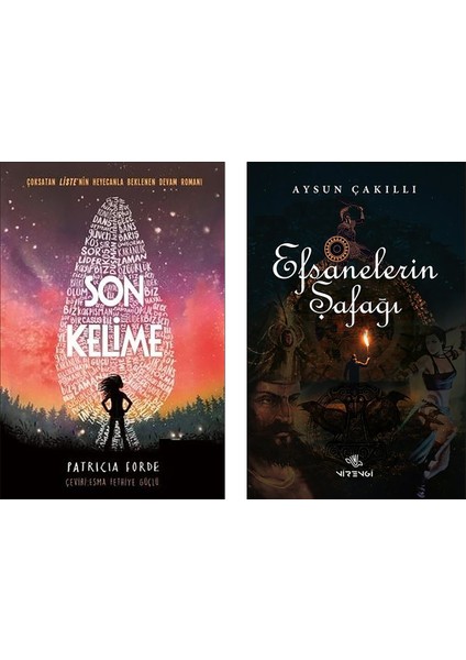 Son Kelime - Efsanelerin Şafağı