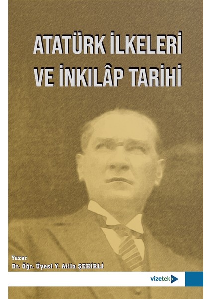 Atatürk Ilkeleri ve Inkılâp Tarihi