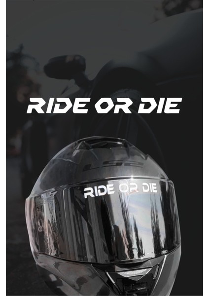 11 x 1 cm Ride Or Die Kask Sticker Oto Sticker Araba Cam Sticker