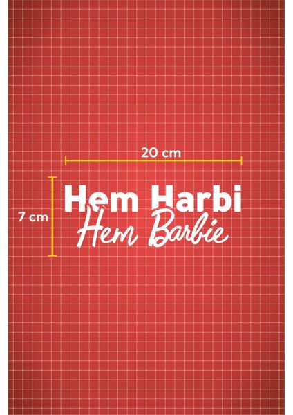 20 x 7 cm Hem Harbi Hem Barbie Oto Sticker Araba Cam Sticker modelleri