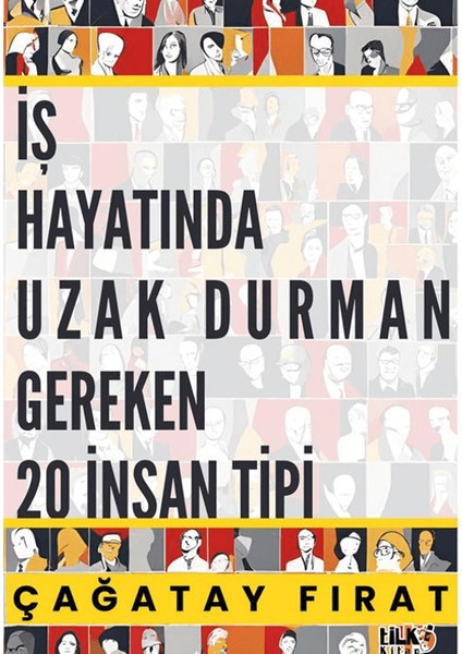 Iş Hayatında Uzak Durman Gereken 20 Insan Tipi - Mark Rivett