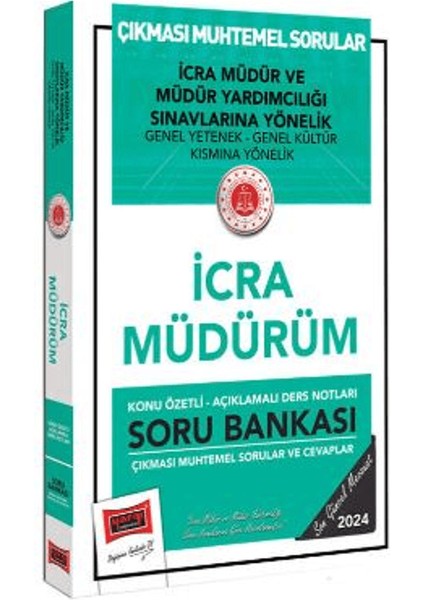 2024 Adalet Bakanlığı İcra Müdür ve Müdür Yardımcılığı Sınavlarına Yönelik İcra Müdürüm Soru Bankası