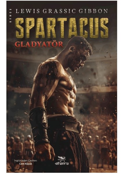 Spartacus - Lewis Grassic Gibbon