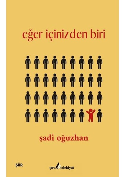 Eğer İçinizden Biri - Şadi Oğuzhan