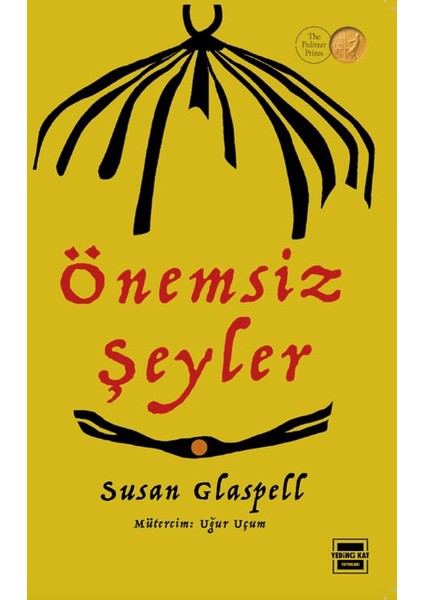 Önemsiz Şeyler - Suzan Glaspell