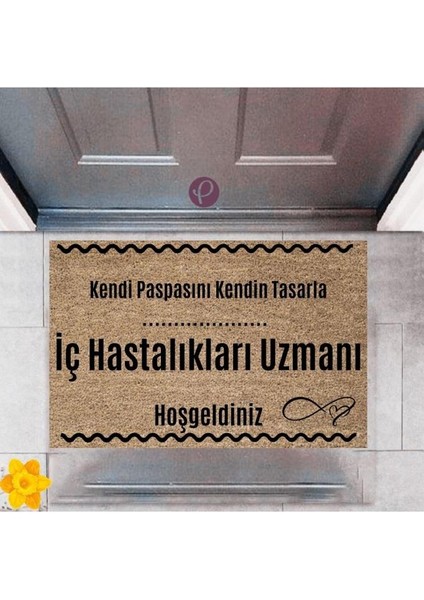 Kapı Önü Paspası Dekoratif Dijital Baskı Iç Hastalıkları Uzmanı P-2519
