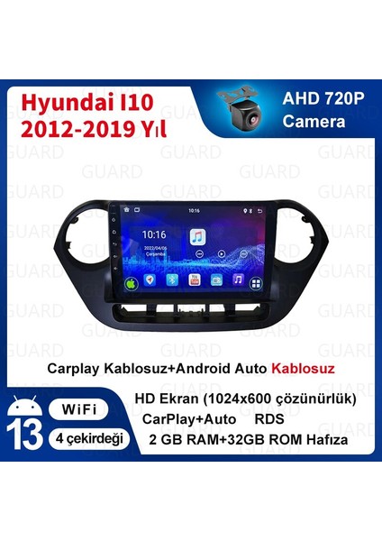 Hyundai I10 (2012-2019 Yıl)2Gb Ram +32Gb Rom Hafıza Multimedya Android Sürüm 13 Kablosuz Carplay Navigasyon 9 Inç Ekran Çerçeveli ve arka görüş kameralı