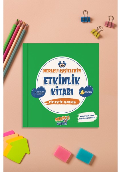Meraklı Kaşifler 'in Etkinlik Kitabı Birleştir - Tamamla fiyatları