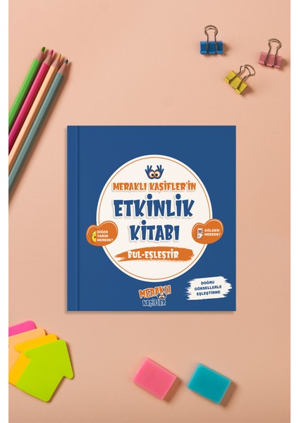 Meraklı Kaşifler'in Etkinlik Kitabı Bul - Eşleştir fiyatları